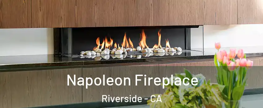  Napoleon Fireplace Riverside - CA